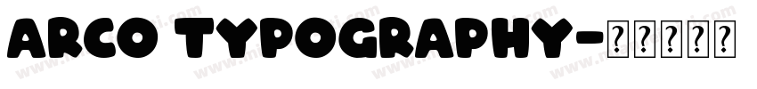 ARCO Typography字体转换